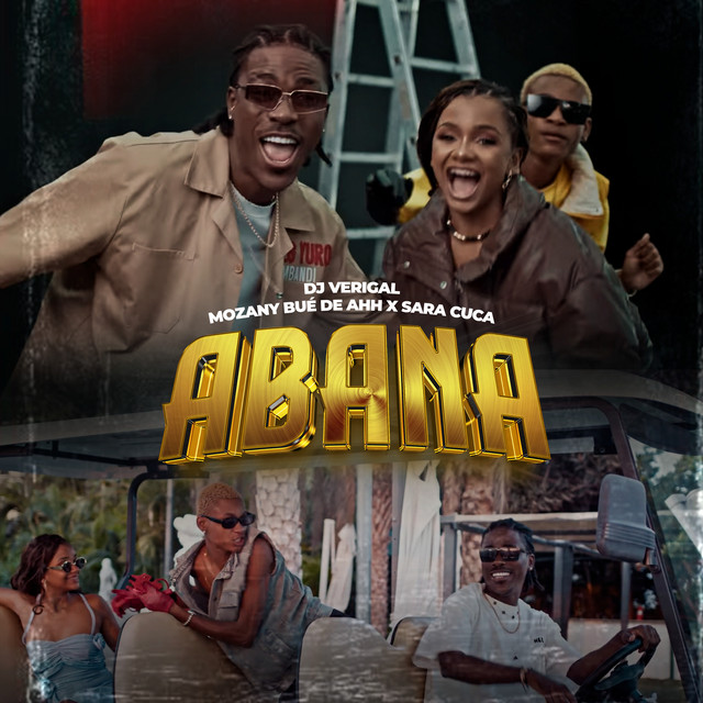 Dj Verigal x Mozany & Sara Cuca – Abana