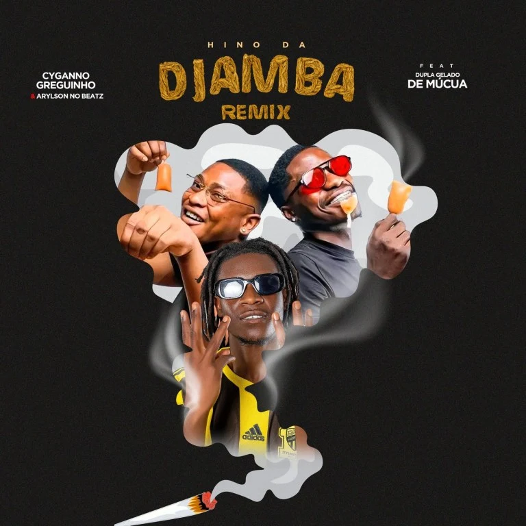 Cyganno Greguinho x Arylson no Beatz ft. Dupla Gelado De Múcua – Hino Da Djamba