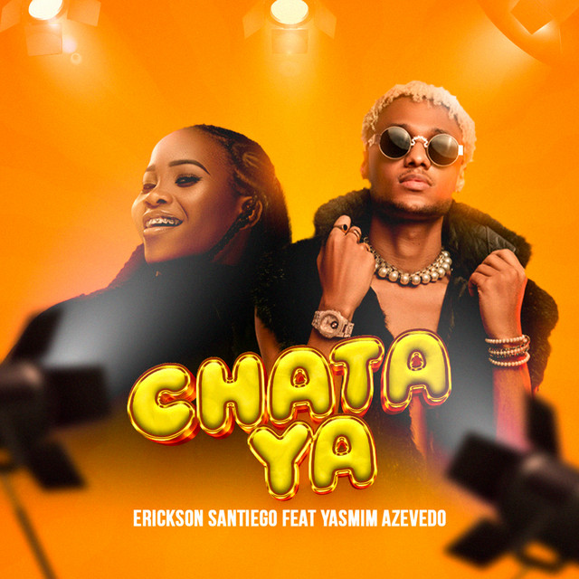 Erickson Santiego ft. Yasmim Azevedo – Chata Ya