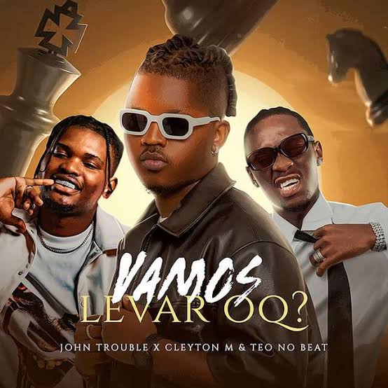 John Trouble x Cleyton M & Teo No Beat – Vamos Levar Oq
